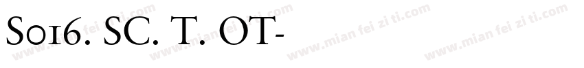 S016. SC. T. OT字体转换